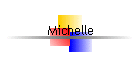Michelle